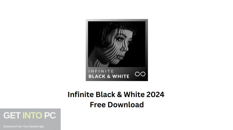 Infinite-Black-White-2024-Free-Download GetintoPC